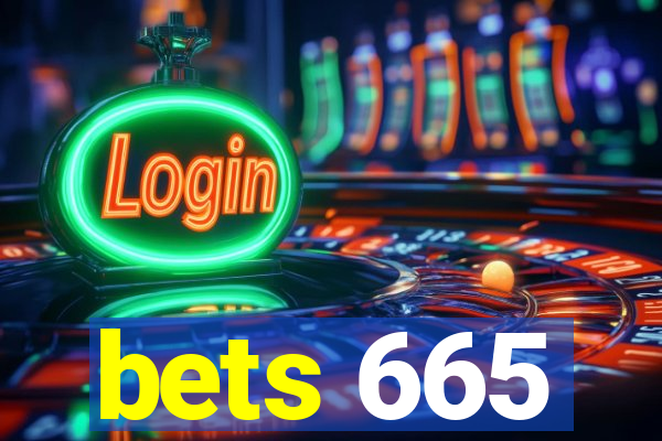 bets 665